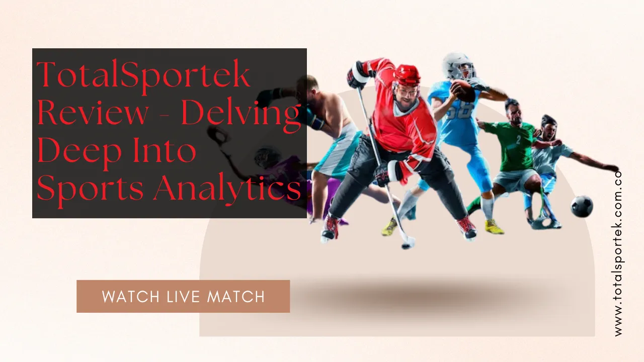 TotalSportek Review - Delving Deep Into Sports Analytics